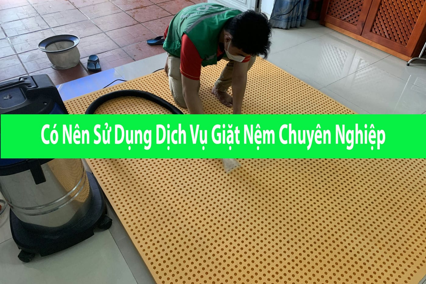 Vì Sao Dịch Vụ Giặt Nệm Thủ Đức 0909980348 Trở Nên Cần Thiết Trong Năm 2025?
